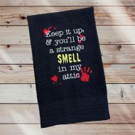 Smell In My Attic Towel